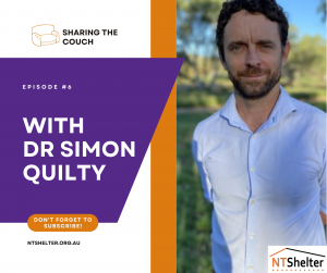 INTERVIEW: NT Shelter interview Dr Simon Quilty