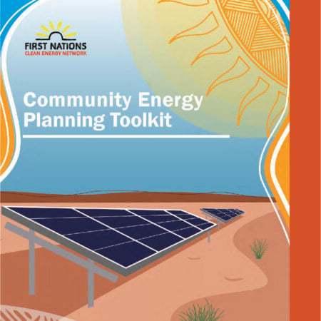 TOOLKIT: Best Practice Guide for First Nations clean energy projects